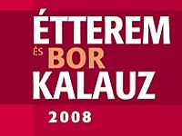 ÉTTEREM- ÉS BORKALAUZ 2008