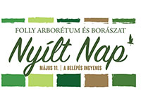 Folly Arborétum és Borászat Nyílt nap 2019